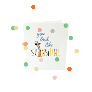 Confetti card baby - You look like sunshine